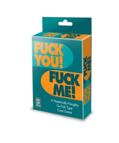 Fuck You Fuck Me Card Game