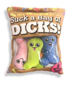 Plushy Pillows Suck A Bag Of Dicks